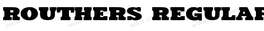 Routhers Regular字体转换